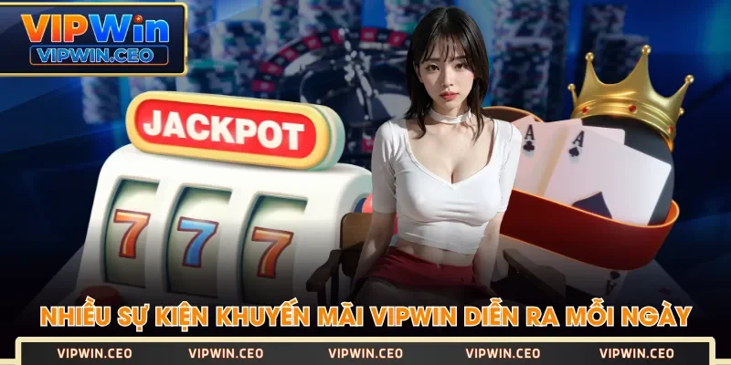 Nhiều sự kiện khuyến mãi VIPWIN diễn ra mỗi ngày Nhiều sự kiện khuyến mãi VIPWIN diễn ra mỗi ngày